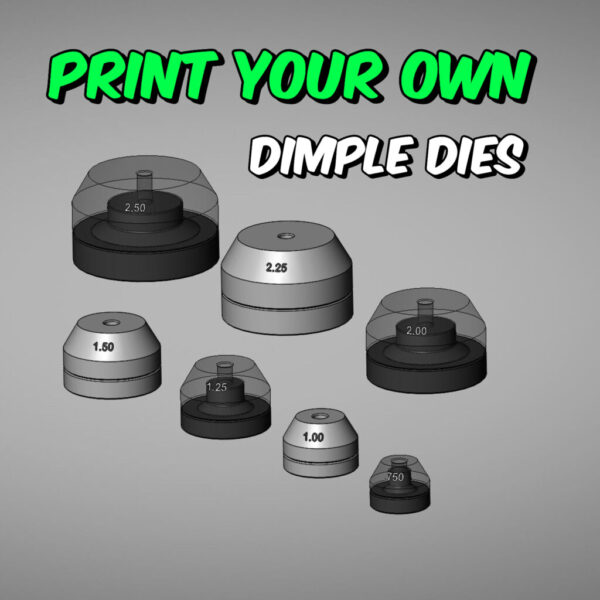 Wide-Face Dimple Dies - Print Your Own!